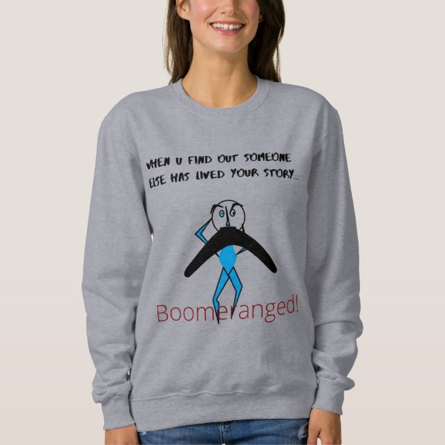 'My Story' Basic Boomeranging Sweatshirt (Vorderseite)