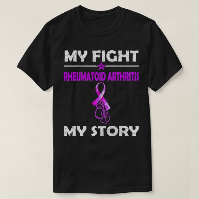 My Story Fight Against RHEUMATOID ARTHRITIS  T-Shirt (Design vorne)
