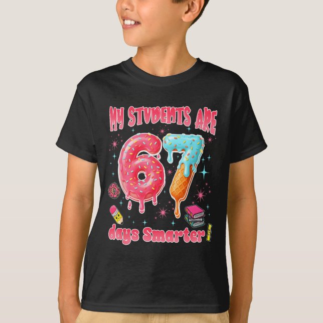 My Students Are 67 Days Smarter Funny Teacher Kids T-Shirt (Vorderseite)