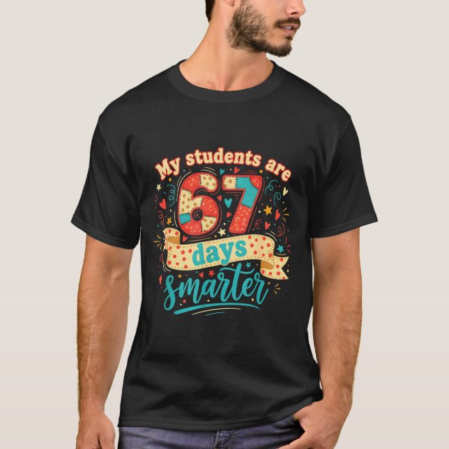 My Students Are 67 Days Smarter Funny Teacher Kids T-Shirt (Vorderseite)