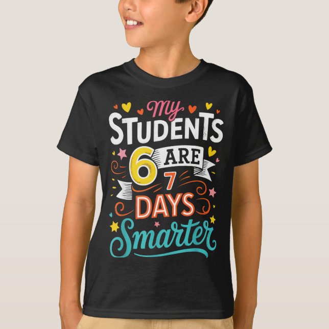 My Students Are 67 Days Smarter Funny Teacher Kids T-Shirt (Vorderseite)