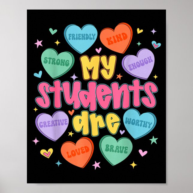 My Students Are Kind Strong Valentine Teacher Wome Poster (Vorne)