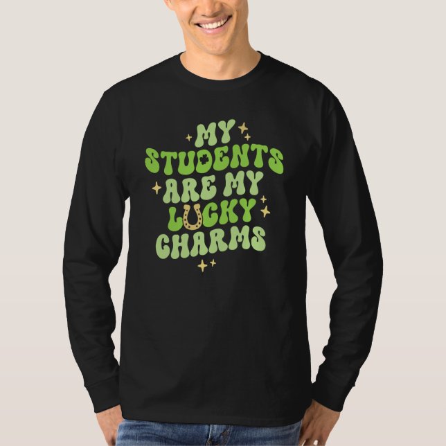 My Students Are My Lucky Charms Teacher St Patrick T-Shirt (Vorderseite)
