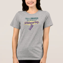 "My Superpower is Whispering" Librarian Tee