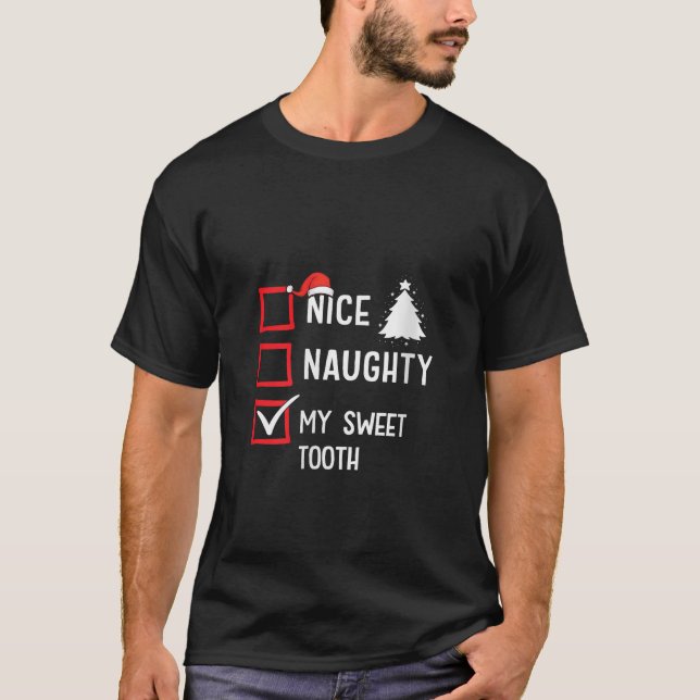 My Sweet Tooth Nice Naughty Christmas Tooth Dentis T-Shirt (Vorderseite)