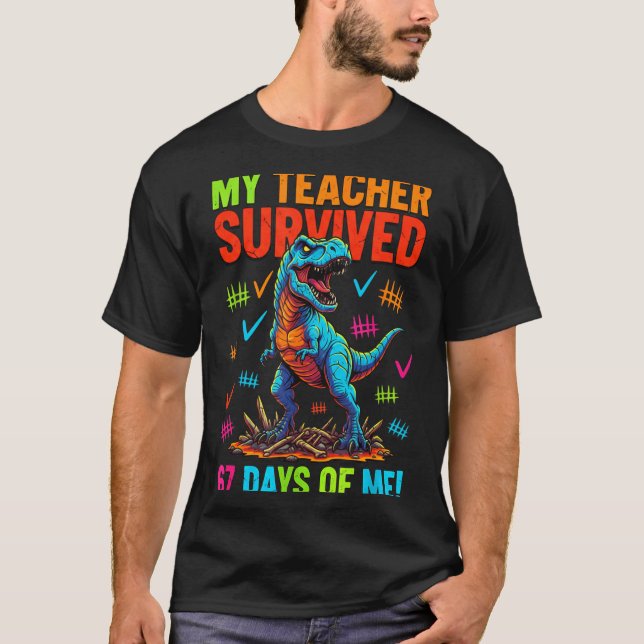 My Teacher Survived 67 Days Of School 67 Meme Dino T-Shirt (Vorderseite)