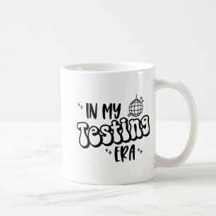 My Testera Funny Staat Testing Day Teacher Tes Kaffeetasse