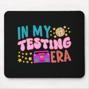 My Testing Ära School Lehrer Student Groovy Test Mousepad