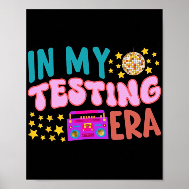 My Testing Ära School Lehrer Student Groovy Test Poster (Vorne)
