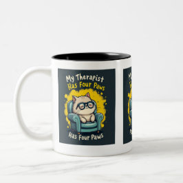 My Therapist Has Four Paws Funny Cat Lover Coffee Zweifarbige Tasse