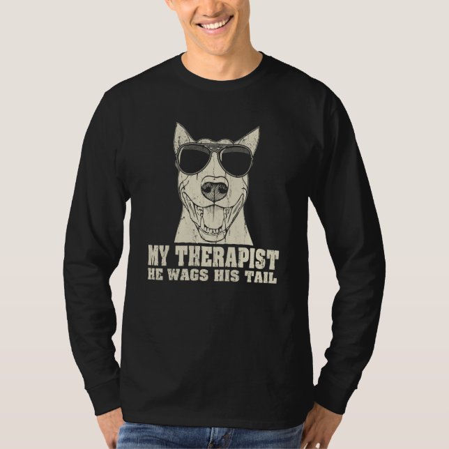 My Therapist He Wags His Tail Bull Terrier T-Shirt (Vorderseite)