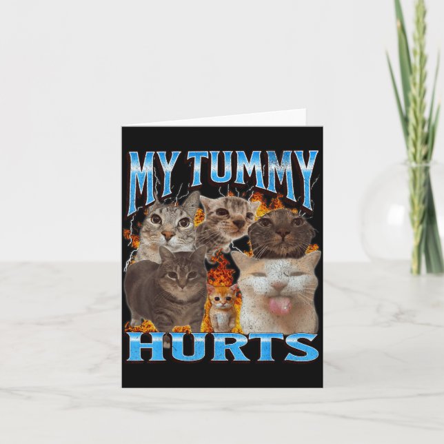 My Tummy Hurts Funny Cat Meme Bootleg Graphic  Karte (Vorderseite)