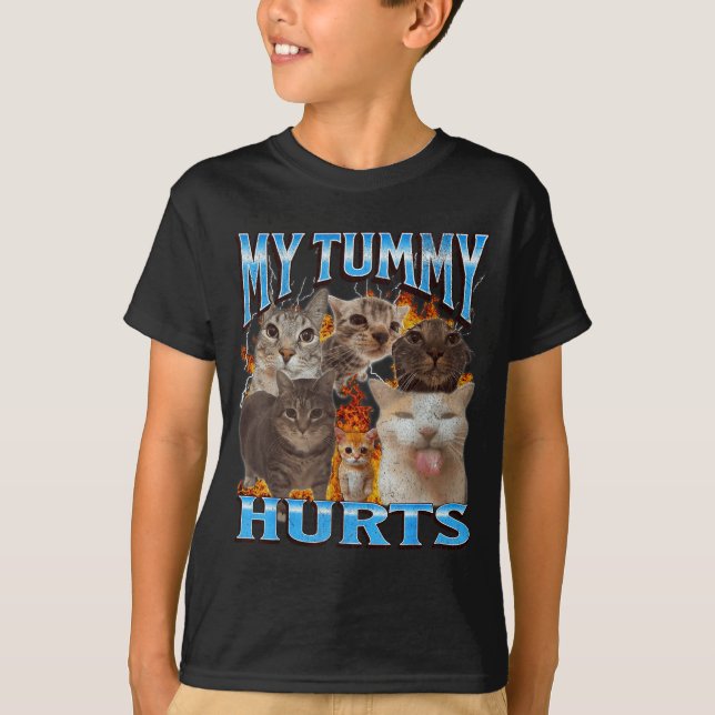 My Tummy Hurts Funny Cat Meme Bootleg Graphic  T-Shirt (Vorderseite)