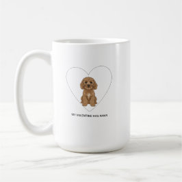 My Valentine Has Paws Cockapoo Dog Lover Kaffeetasse