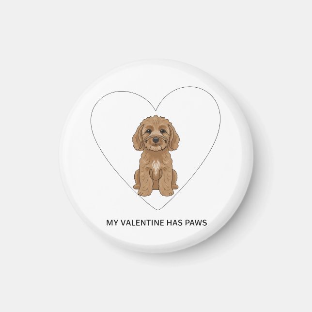 My Valentine Has Paws Cockapoo Dog Lover Magnet (Vorne)