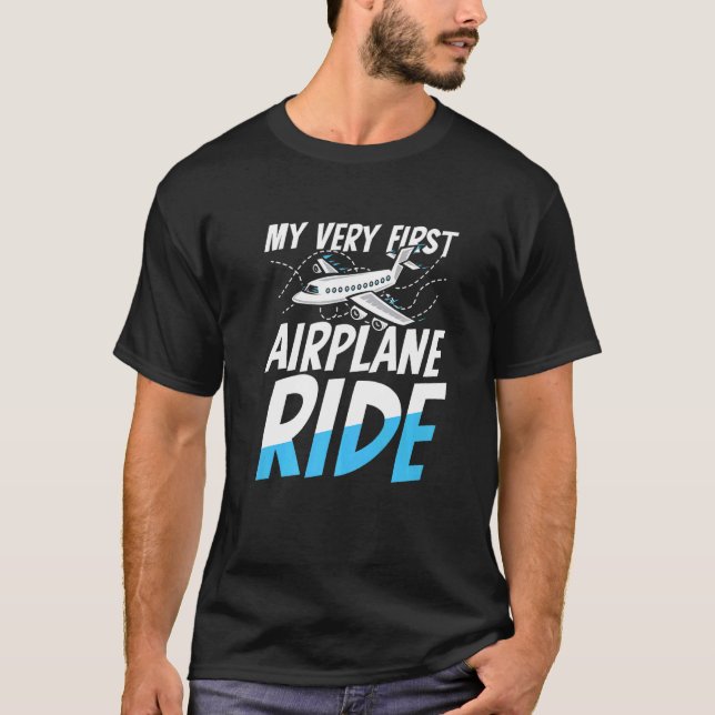 My Very First Airplane Ride for a Airline Passenge T-Shirt (Vorderseite)
