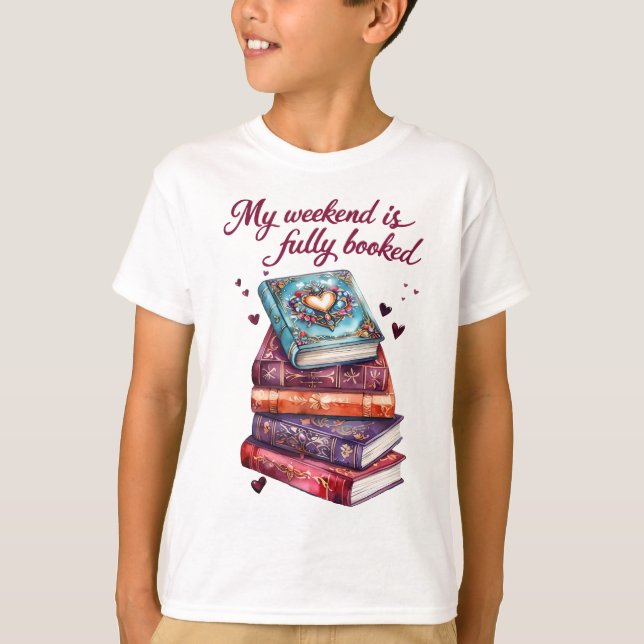 My weekend is fully booked T-Shirt (Vorderseite)