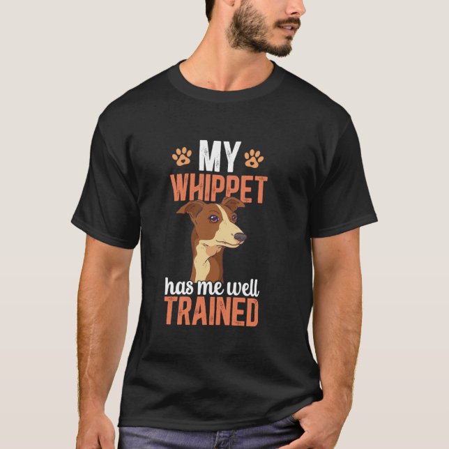 My Whippet Hund Funny Whippet Owner Whippet Lover  T-Shirt (Vorderseite)