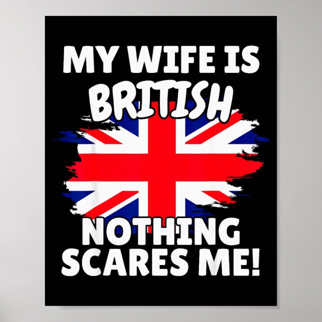 My Wife Is British Funny Great Britain Flag Gift F Poster (Vorne)