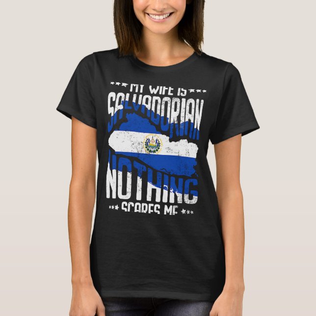 My Wife Is Salvadorian El Salvador Salvadoran Heri T-Shirt (Vorderseite)
