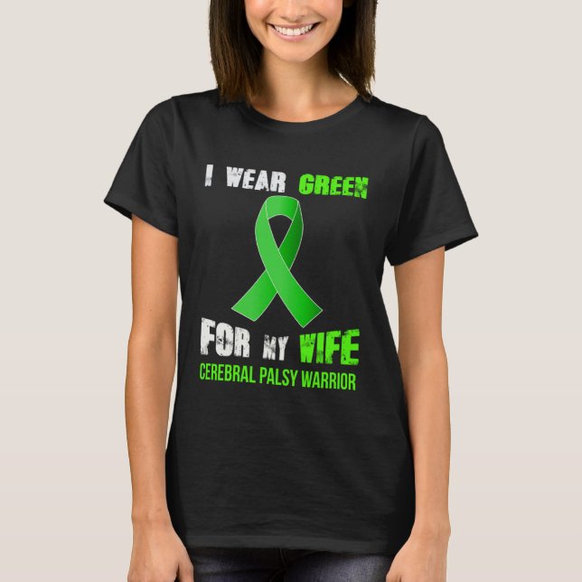 MY WIFE MY CEREBRAL PALSY WARRIOR T-Shirt (Vorderseite)