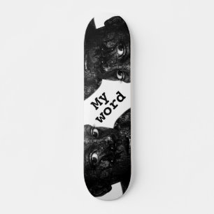 my word in blacq skateboard