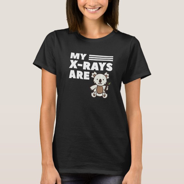 My X Rays Are Coffee And Koala Radiology Radiologi T-Shirt (Vorderseite)