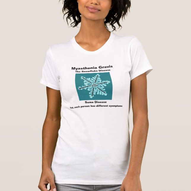 Myasthenia Gravis Die Schneeflockerkrankheit - T-Shirt (Vorderseite)