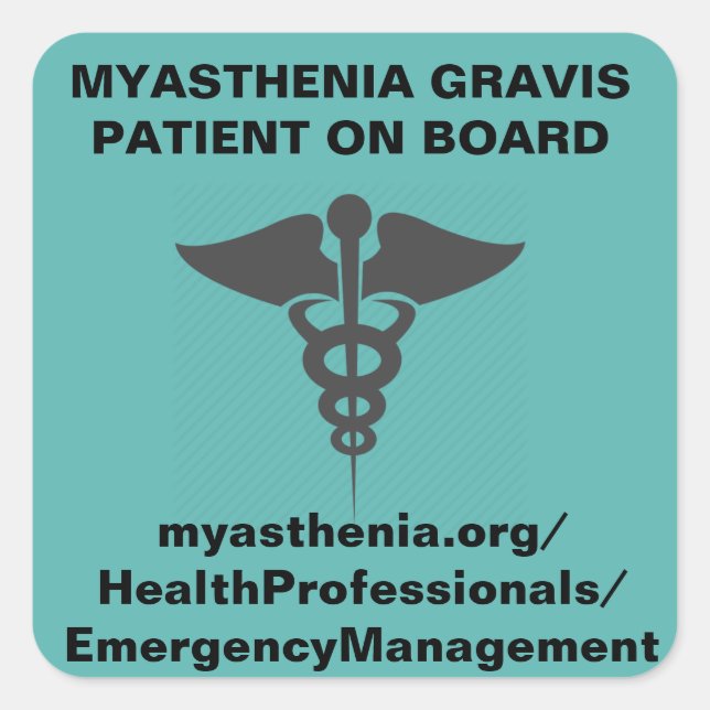 Myasthenia Gravis * Patient an Bord *Aufkleber Quadratischer Aufkleber (Vorderseite)