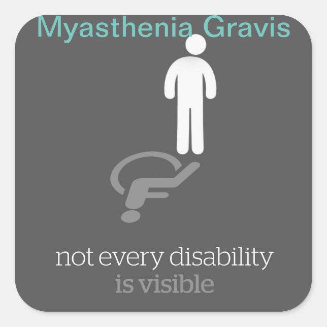Myasthenia Gravis Sticker~ Quadratischer Aufkleber (Vorderseite)