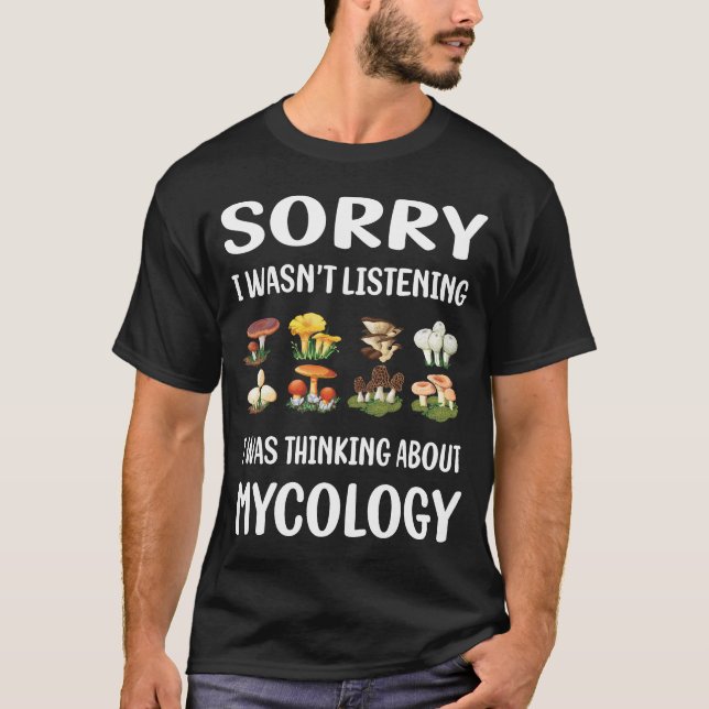 Mycology Mycologist Mushroom Mushrooms Fungus T-Shirt (Vorderseite)
