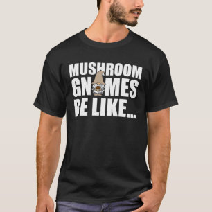 Mykologie überwinden Mushrooming Hunter Mushroom G T-Shirt