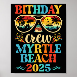 Myrtle Beach Geburtstags-Crew-Urlaubskreuzfahrt 20 Poster