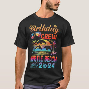 Myrtle Beach Geburtstagsreise Urlaub 2024 Matching T-Shirt
