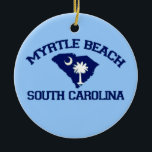 Myrtle Beach. Keramik Ornament<br><div class="desc">Myrtle Beach South Carolina.</div>