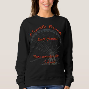 Myrtle Beach S Carolina Sweatshirt