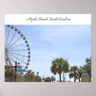 Myrtle Beach South Carollina, Skywheel Poster