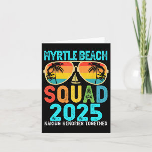 Myrtle Beach Squad 2025 Familien-Ma Karte