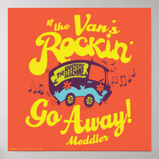 Mysteriemaschine "Wenn der Van's Rockin'.." Poster