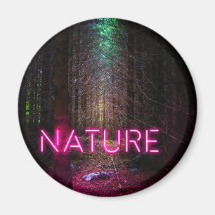 Mysteriöse Fichtenwälder Natur Neon magenta Zeiche Magnet