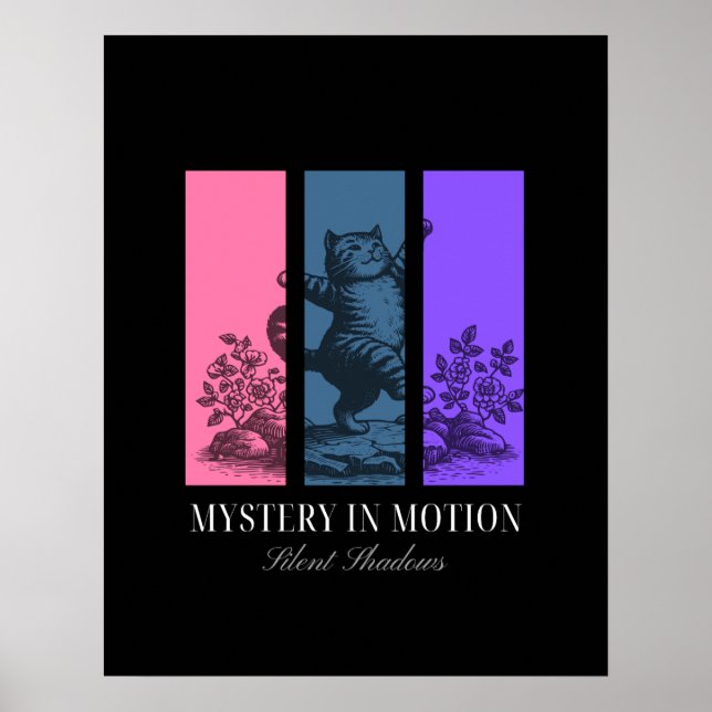 "Mystery in Motion" Ästhetisches Katzenposter Poster (Vorne)