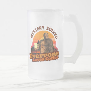 Mystery löste alle Lieben Kaffee Funny Bigfoot Mattglas Bierglas