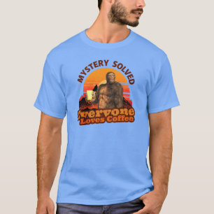 Mystery löste alle Lieben Kaffee Funny Bigfoot T-Shirt