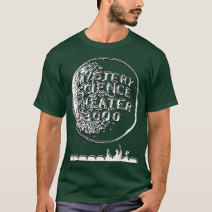 Mysterys Science Theater 3000 T-Shirt