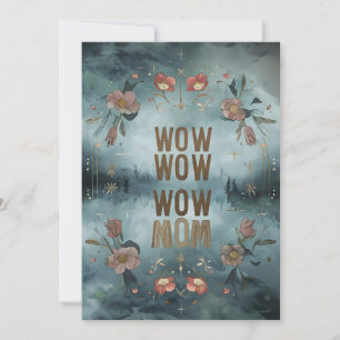 Mystique Blue Wow Mama Mothers Card Einladung