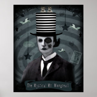 Mystischer Herr Mongreall 16x20 Poster