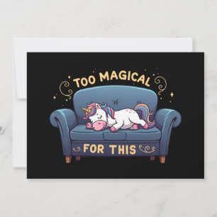 Mythische Lazy Unicorn zu magisch dafür Einladung