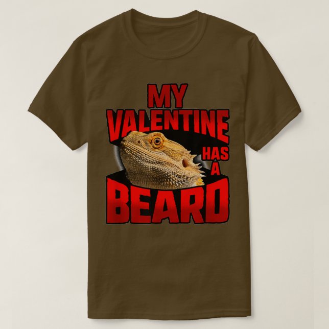 MyValentineHasABeardBartdedDragonValentinesDayShir T-Shirt (Design vorne)