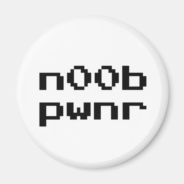 n00b Pwnr Magnet (Vorne)