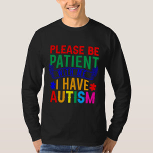 n Autismus Bitte überzeugen Sie sich von Awarene. T-Shirt
